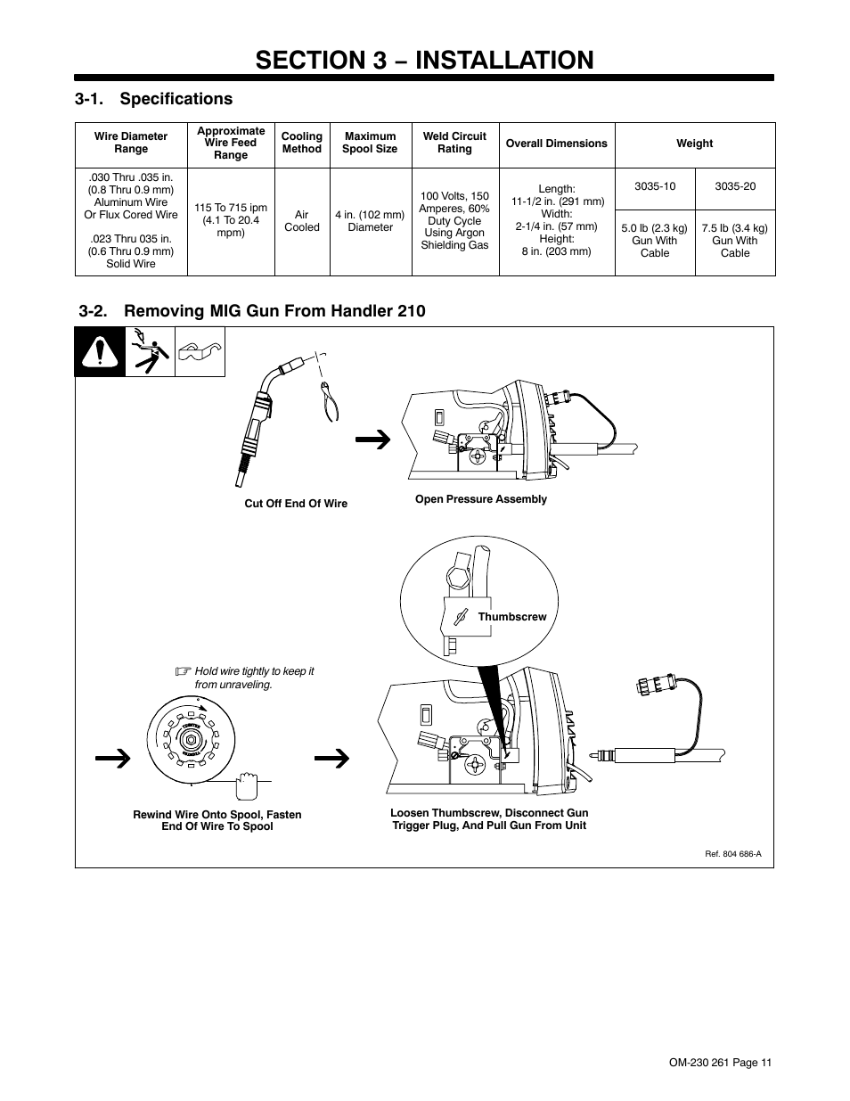 Section 3 − installation, 1. specifications, 2. removing mig gun from handler 210 | Hobart Welding Products SPOOL GUN DP 3035-10 User Manual | Page 15 / 32