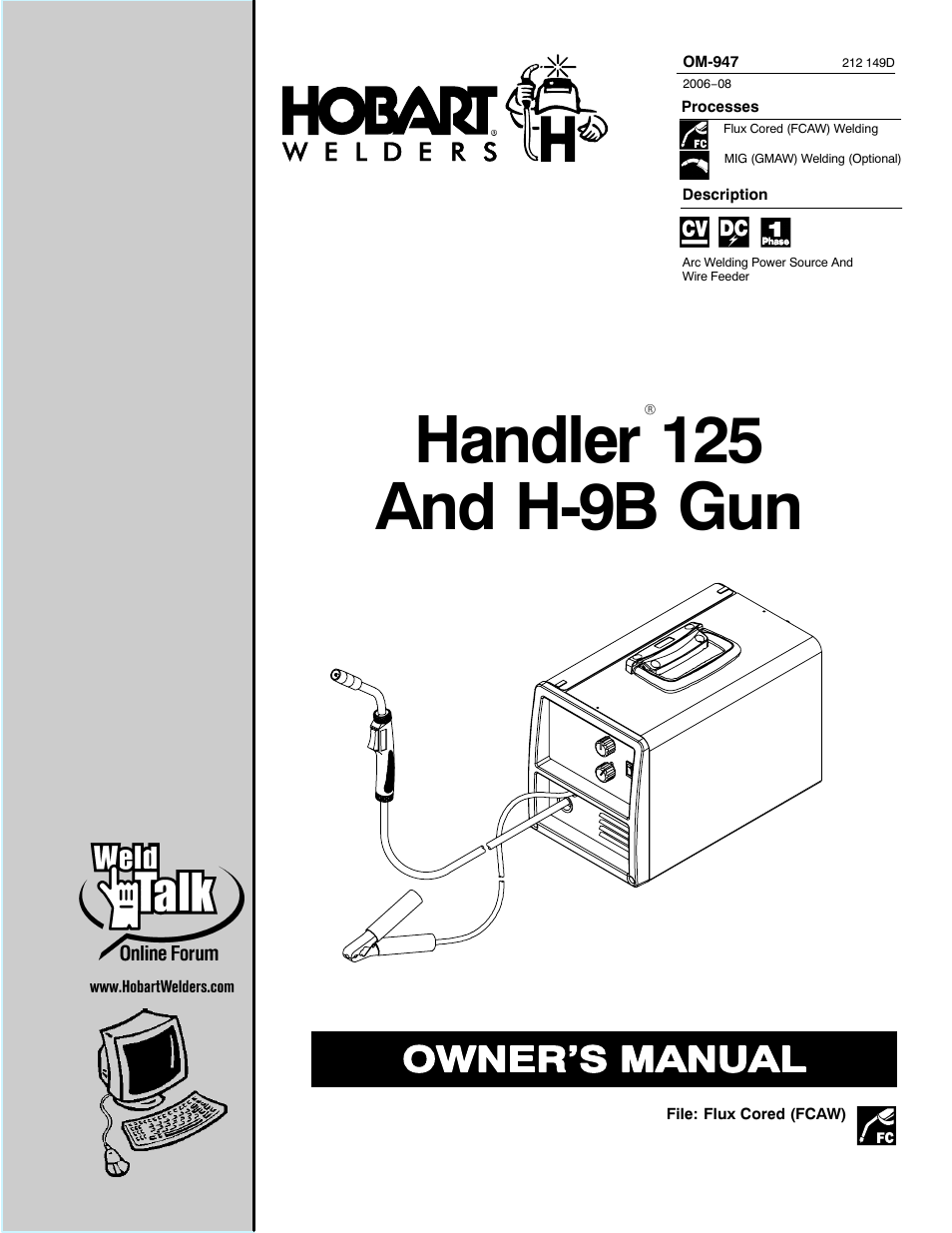 Hobart Welding Products HANDLER 125 AND H-9B GUN OM-947 212 149D User Manual | 48 pages