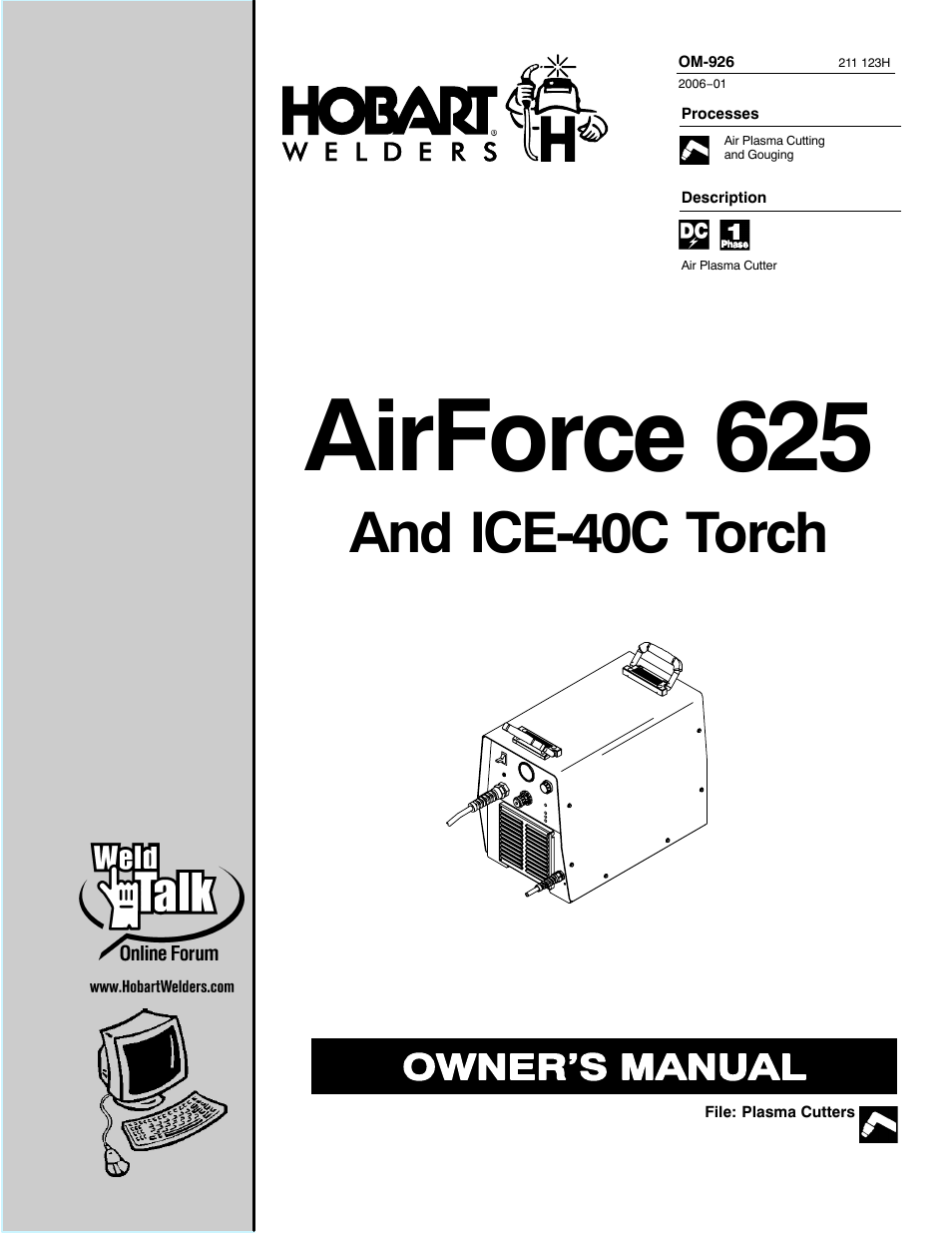 Hobart Welding Products AirForce 625 And ICE-40C Torch User Manual | 40 pages