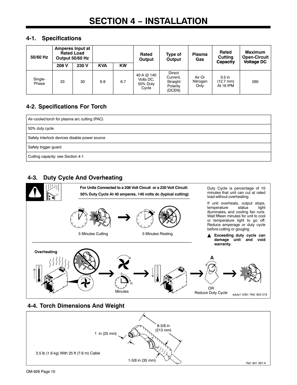 Section 4 − installation, 1. specifications, 2. specifications for torch | 3. duty cycle and overheating, 4. torch dimensions and weight | Hobart Welding Products AirForce 625 And ICE-40C Torch User Manual | Page 14 / 40