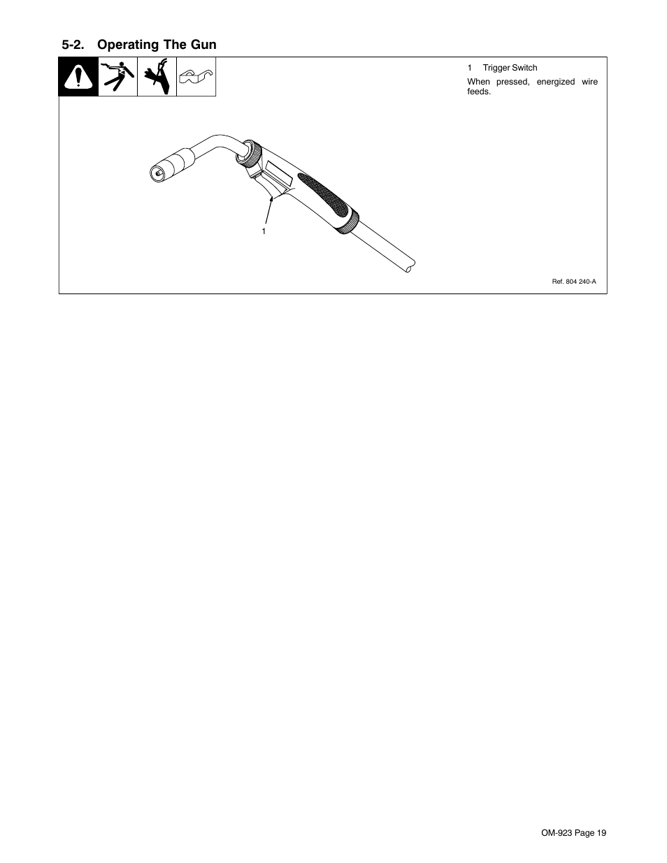 2. operating the gun | Hobart Welding Products Handler 125 EZ User Manual | Page 23 / 48