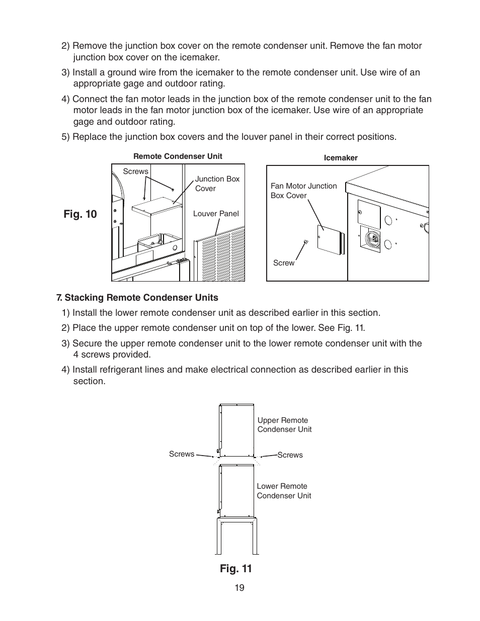 Stacking remote condenser units, Fig. 10, Fig. 11 | Hoshizaki KM-650MAH User Manual | Page 19 / 32