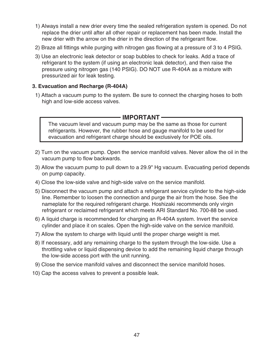 Evacuation and recharge (r-404a) | Hoshizaki DCM-500BWH-OS User Manual | Page 47 / 69