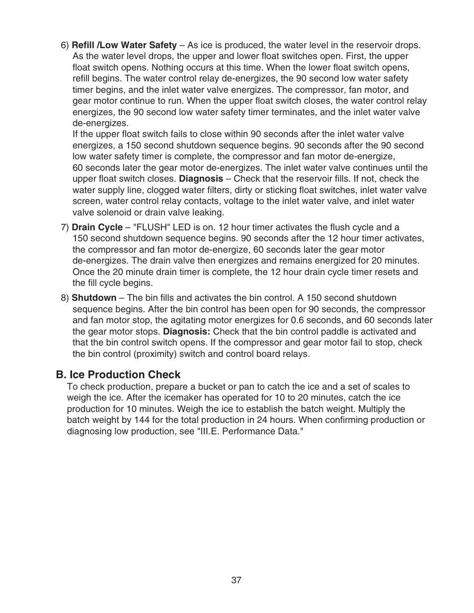 B. ice production check | Hoshizaki CUBELET ICEMAKER/DISPENSER DCM-750BAH-OS User Manual | Page 37 / 69