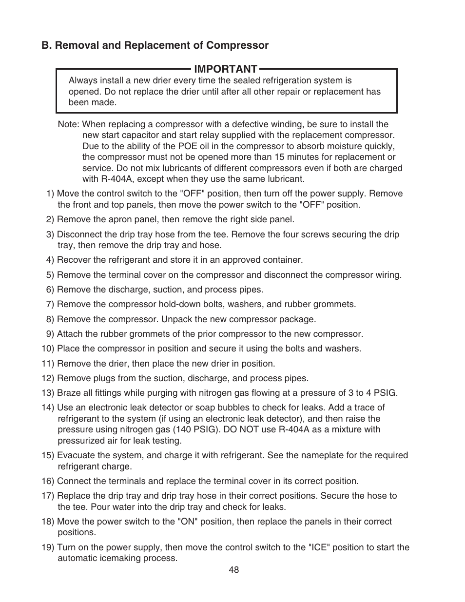 B. removal and replacement of compressor | Hoshizaki CUBELET ICEMAKER/DISPENSER DCM-750BAH-OS User Manual | Page 48 / 69
