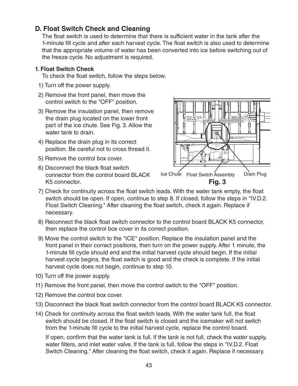 D. float switch check and cleaning, Float switch check | Hoshizaki STACKABLE CRESCENT CUBER KM-1301SAH-E User Manual | Page 43 / 59