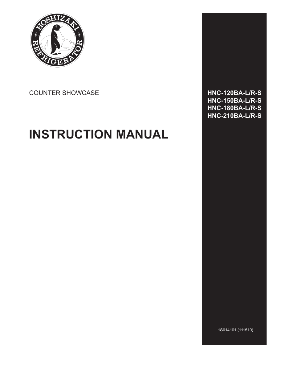 Hoshizaki COUNTER SHOWCASE HNC-180BA-L/R-S User Manual | 12 pages