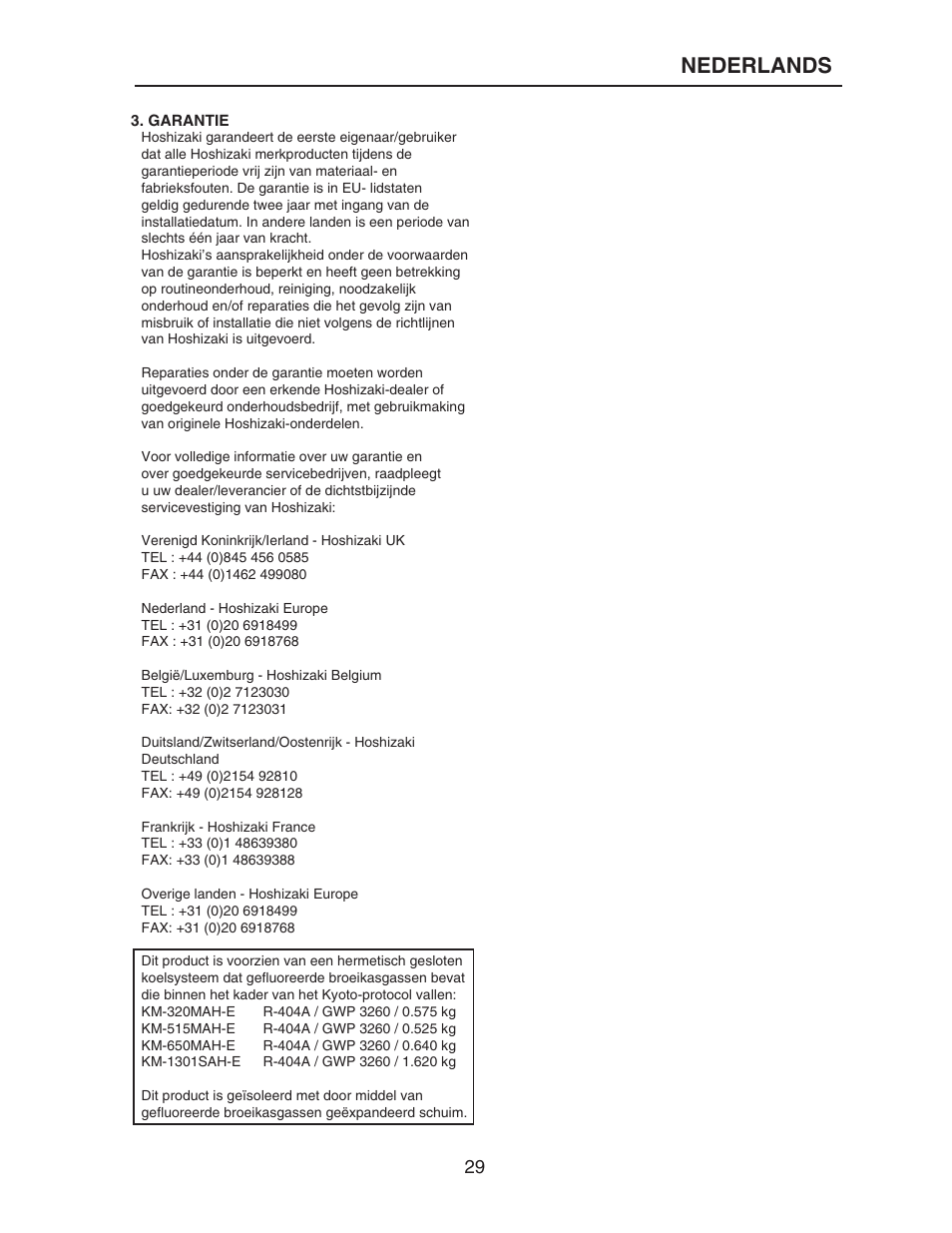 Nederlands | Hoshizaki KM-515MAH-E User Manual | Page 29 / 30