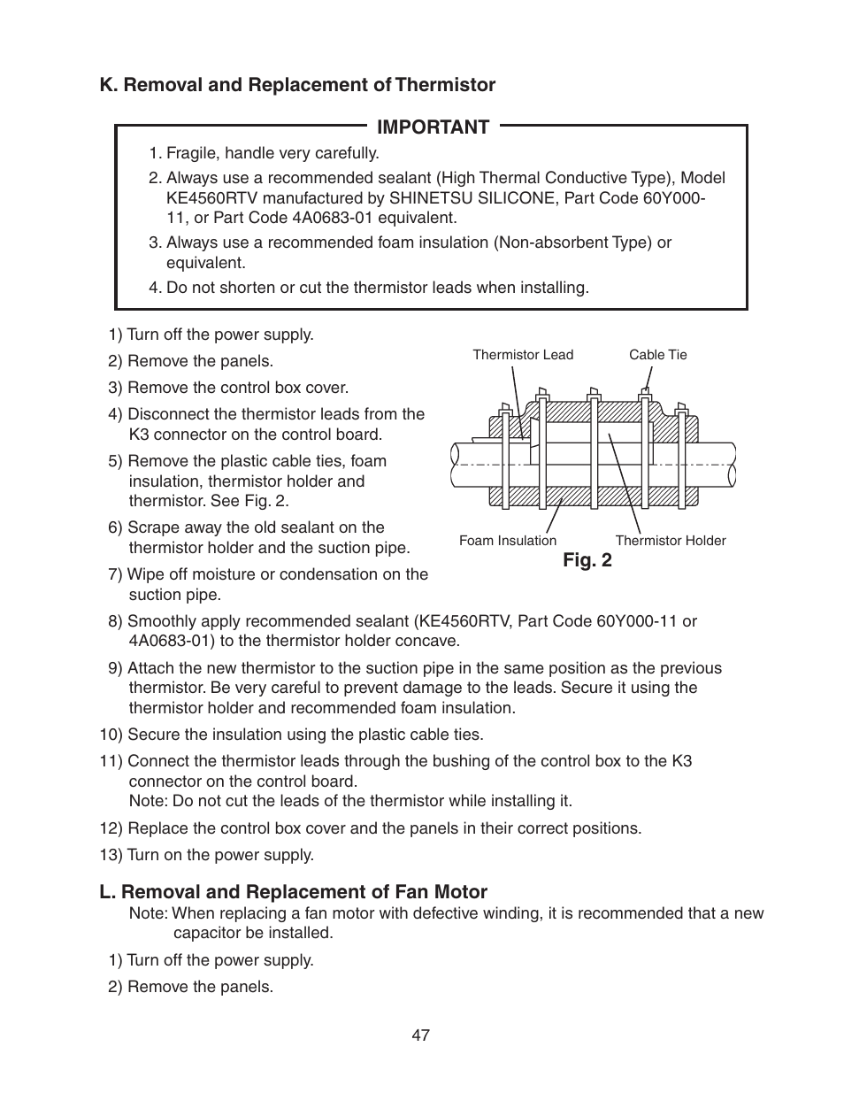 K. removal and replacement of thermistor, L. removal and replacement of fan motor | Hoshizaki MODULAR CRESCENT CUBER KM-650MWH User Manual | Page 47 / 54