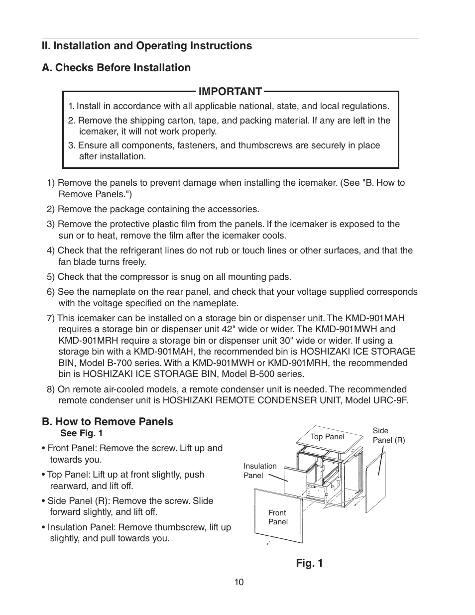 Ii. installation and operating instructions, A. checks before installation, B. how to remove panels | Hoshizaki KMD-901MRH User Manual | Page 10 / 27