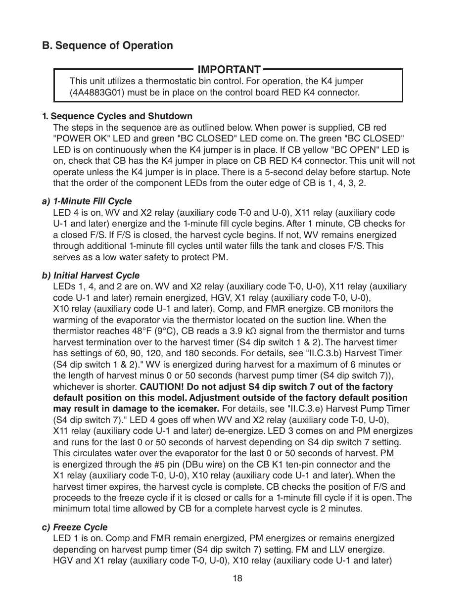 B. sequence of operation, Sequence cycles and shutdown, A) 1-minute fill cycle | B) initial harvest cycle, C) freeze cycle | Hoshizaki KM-1301SAH/3 User Manual | Page 18 / 84