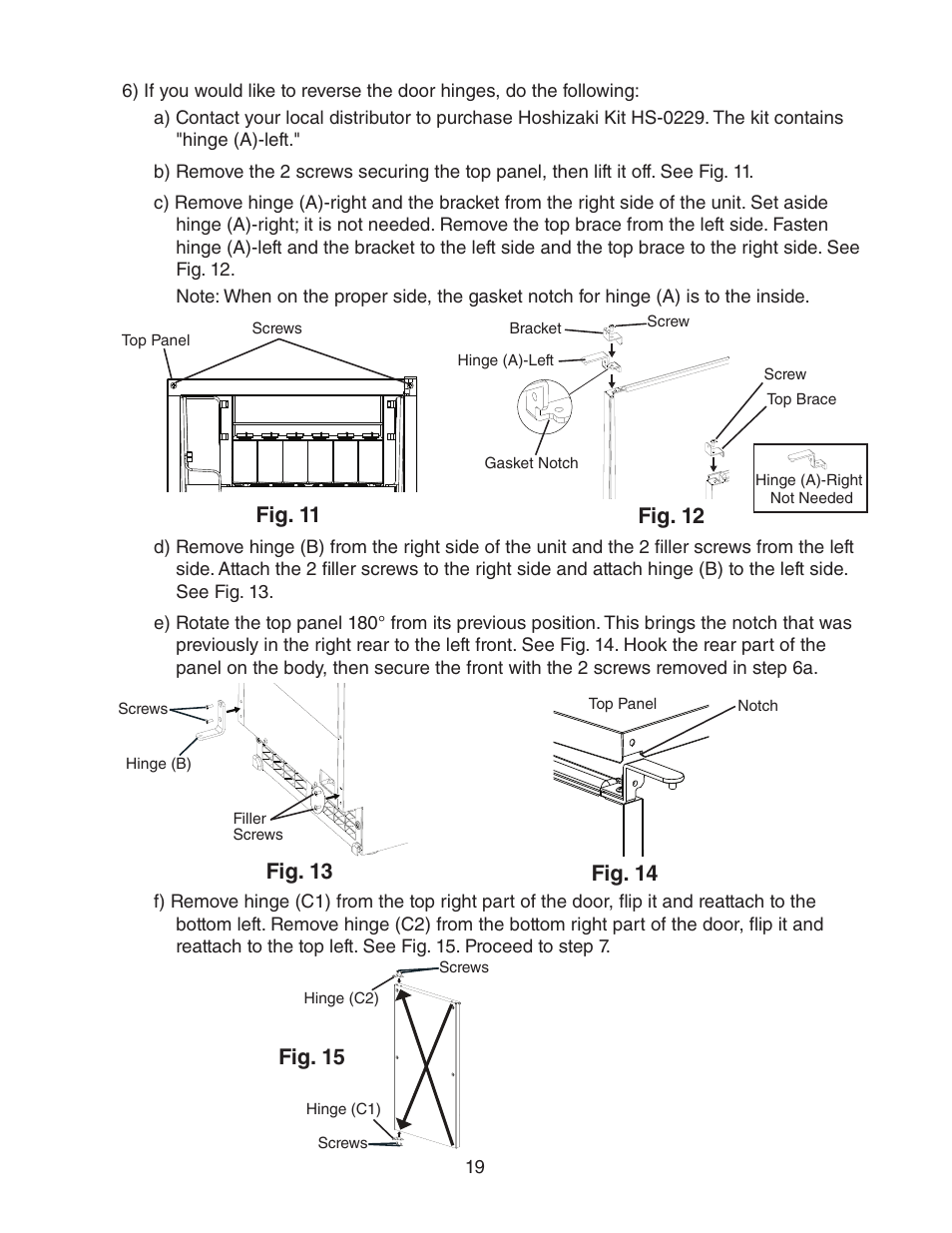 Fig. 11 fig. 13, Fig. 14, Fig. 12 | Fig. 15 | Hoshizaki AM-50BAE-AD User Manual | Page 19 / 34