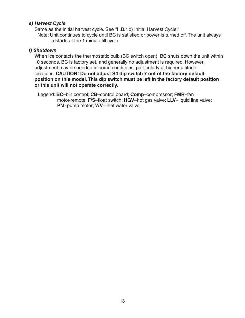 E) harvest cycle, F) shutdown, E) harvest cycle f) shutdown | Hoshizaki KM-2500SWH3 User Manual | Page 13 / 61