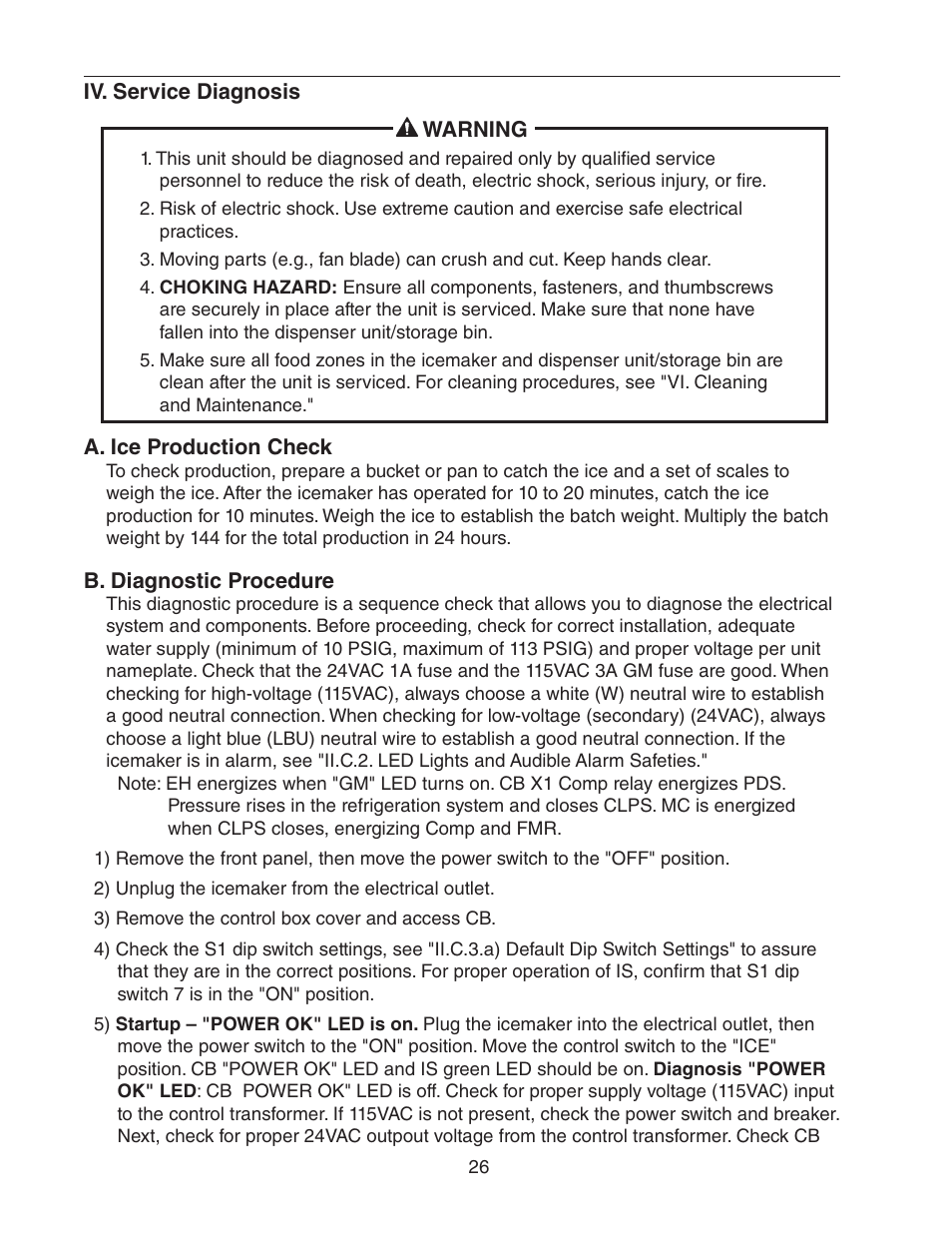 Iv. service diagnosis, A. ice production check, B. diagnostic procedure | A. ice production check b. diagnostic procedure | Hoshizaki MODULAR CUBELET SERENITY SERIES FS-1022MLH-C User Manual | Page 26 / 57