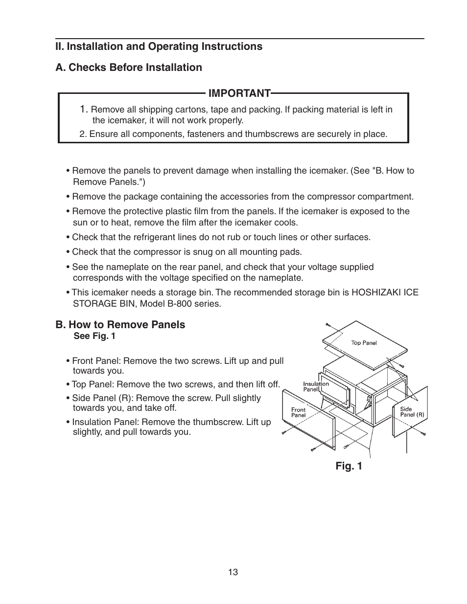 Ii. installation and operating instructions, A. checks before installation, B. how to remove panels | Hoshizaki STACKABLE CRESCENT CUBER KM-1800SAH/3 User Manual | Page 13 / 32