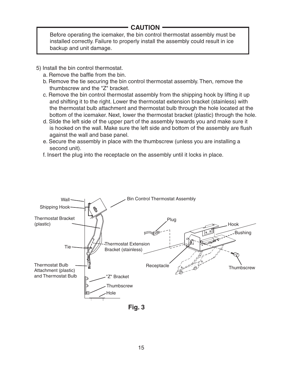 Caution, Fig. 3 | Hoshizaki STACKABLE CRESCENT CUBER KM-1800SAH/3 User Manual | Page 15 / 32