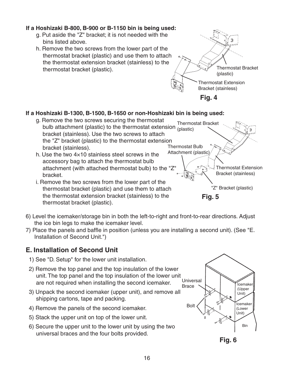 E. installation of second unit, Fig. 4 fig. 5 fig. 6 | Hoshizaki STACKABLE CRESCENT CUBER KM-1800SAH/3 User Manual | Page 16 / 32