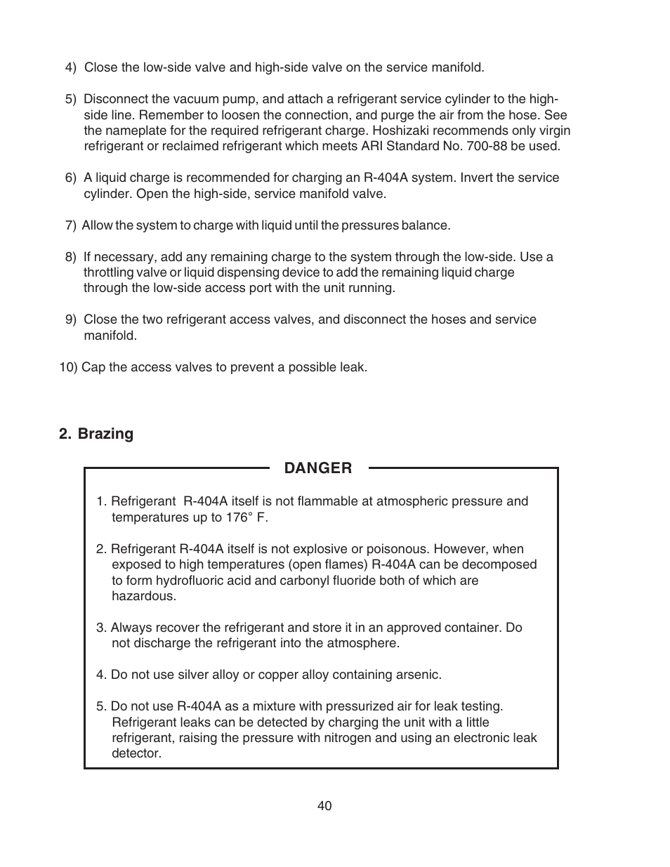 Brazing | Hoshizaki MODULAR FLAKER F-801MAH/-C User Manual | Page 40 / 58