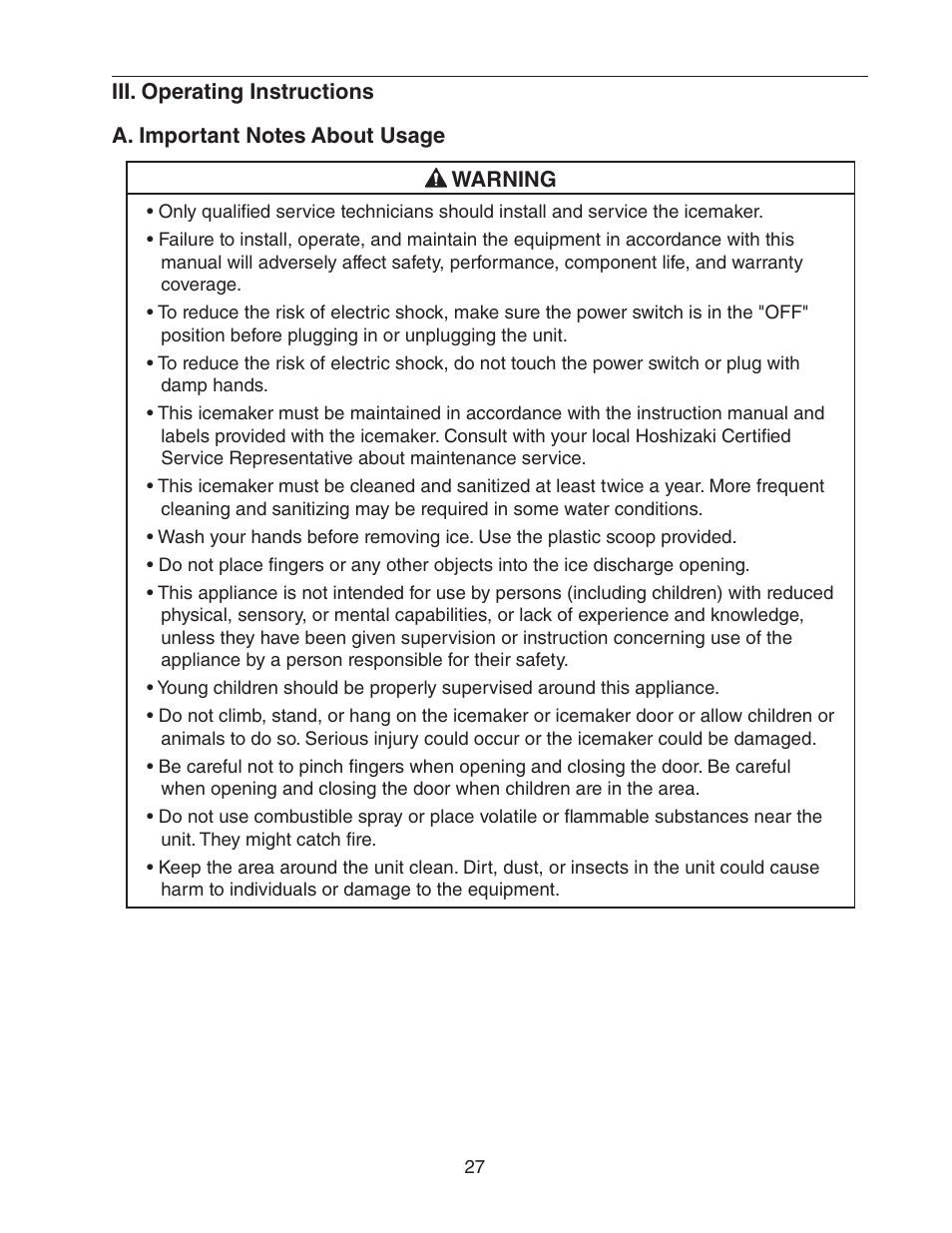 Iii. operating instructions, A. important notes about usage | Hoshizaki C-100BAF User Manual | Page 27 / 40