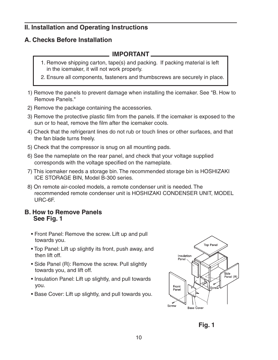Ii. installation and operating instructions, A. checks before installation, B. how to remove panels | Hoshizaki KM-501MRH User Manual | Page 10 / 27