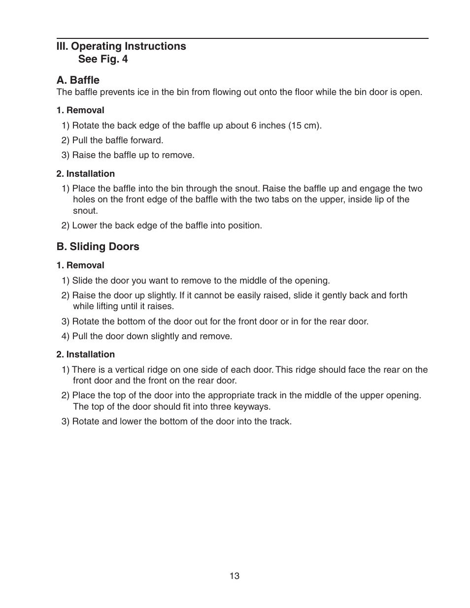 Iii. operating instructions, A. baffle, Removal | Installation, B. sliding doors, Removal 2. installation | Hoshizaki B-1300SS User Manual | Page 13 / 17
