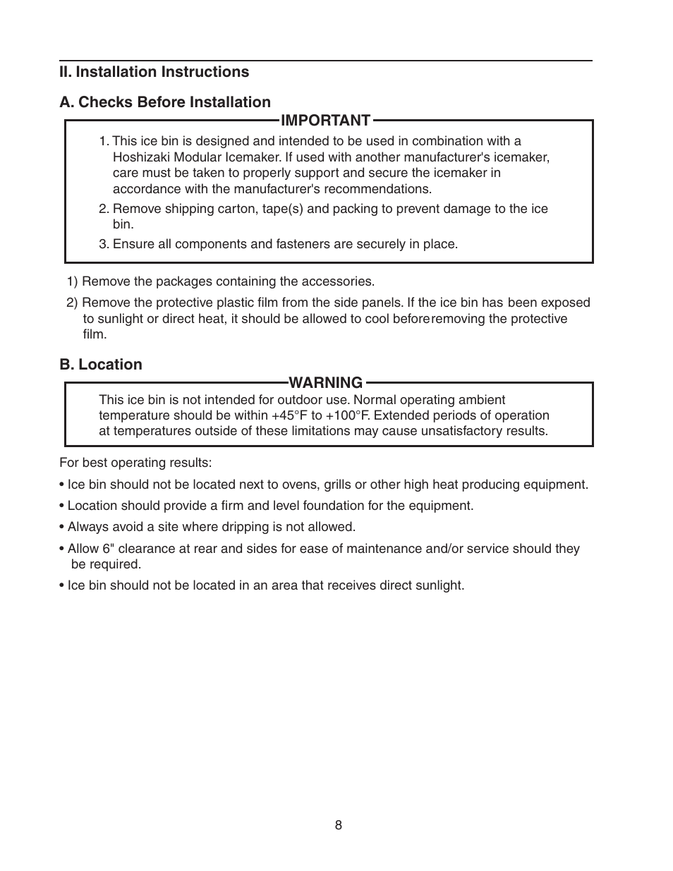 Ii. installation instructions, A. checks before installation, B. location | A. checks before installation b. location | Hoshizaki B-1300SS User Manual | Page 8 / 17