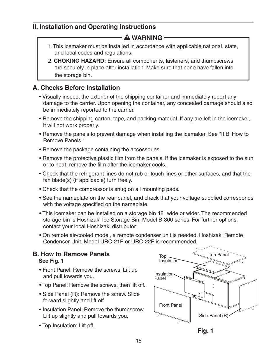 Ii. installation and operating instructions, A. checks before installation, B. how to remove panels | Hoshizaki KM-1601SWH/3 User Manual | Page 15 / 39