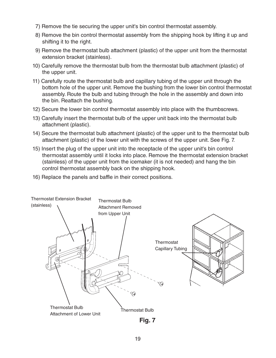 Fig. 7 | Hoshizaki KM-1601SWH/3 User Manual | Page 19 / 39