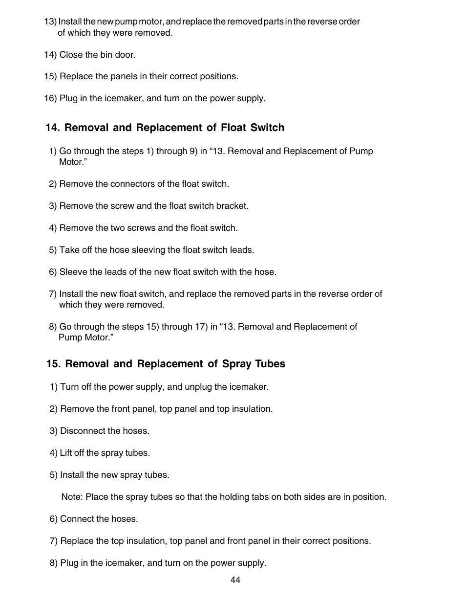 Removal and replacement of float switch, Removal and replacement of spray tubes | Hoshizaki KM-250BWF User Manual | Page 44 / 51