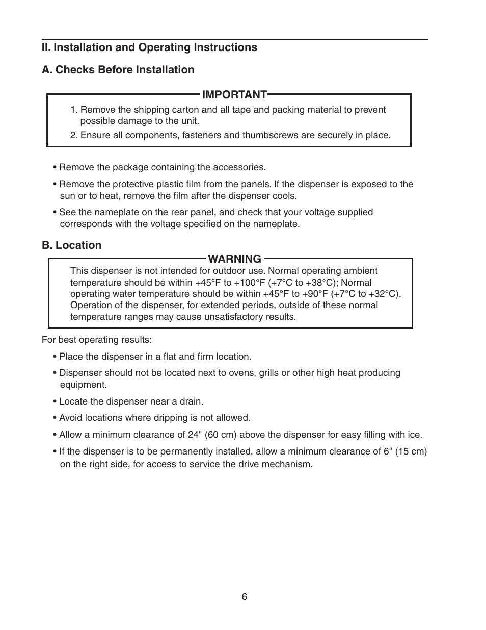 Ii. installation and operating instructions, A. checks before installation, B. location | A. checks before installation b. location | Hoshizaki DM-200B User Manual | Page 6 / 13