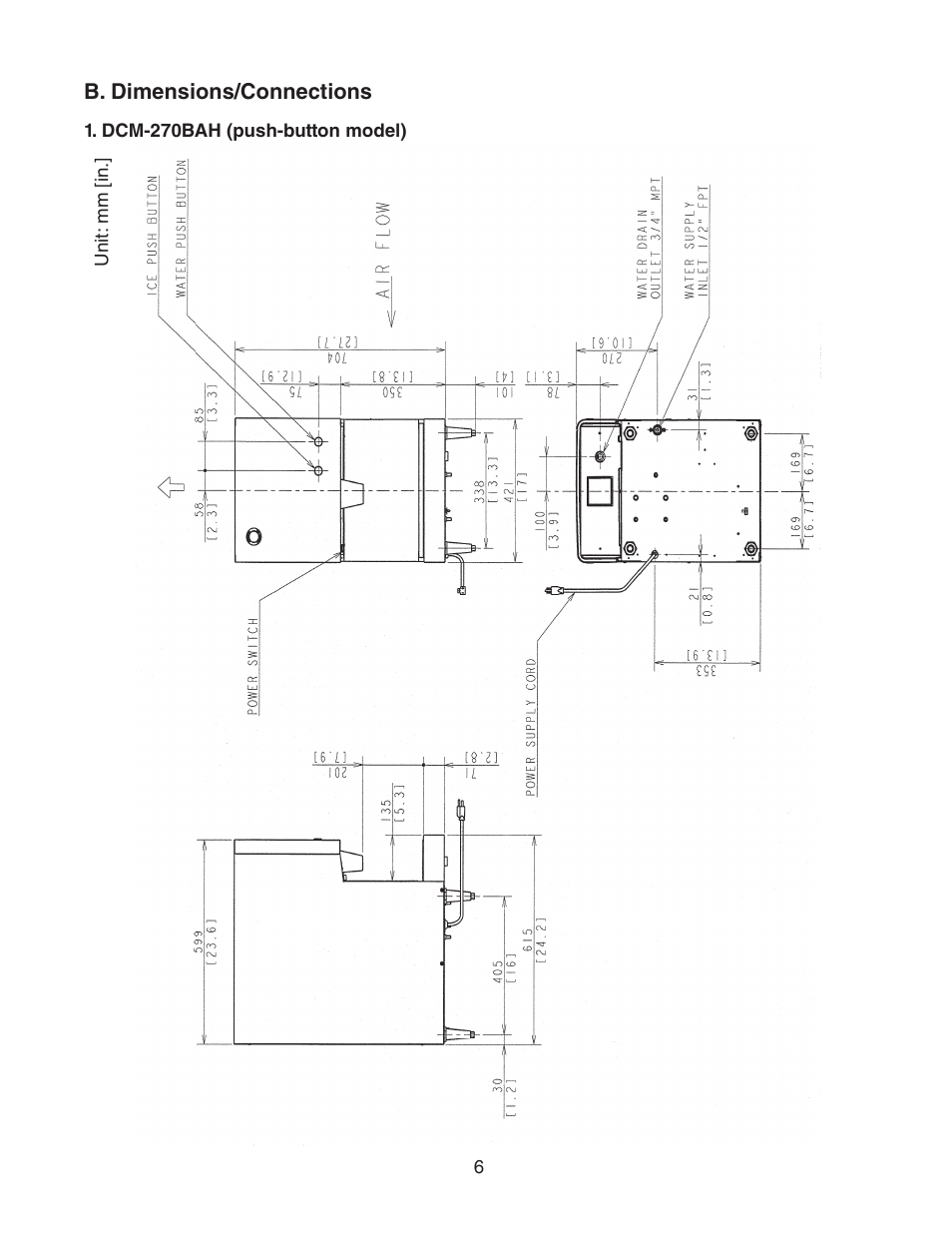 B. dimensions/connections, Dcm-270bah (push-button model) | Hoshizaki DCM-270BAH-OS User Manual | Page 6 / 23