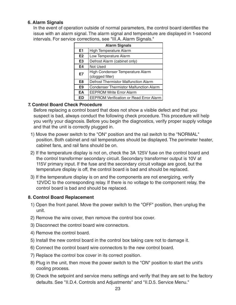 Alarm signals, Control board check procedure, Control board replacement | Hoshizaki REFRIGERATED PREP TABLE WITH RAISED RAIL 73168 User Manual | Page 23 / 66