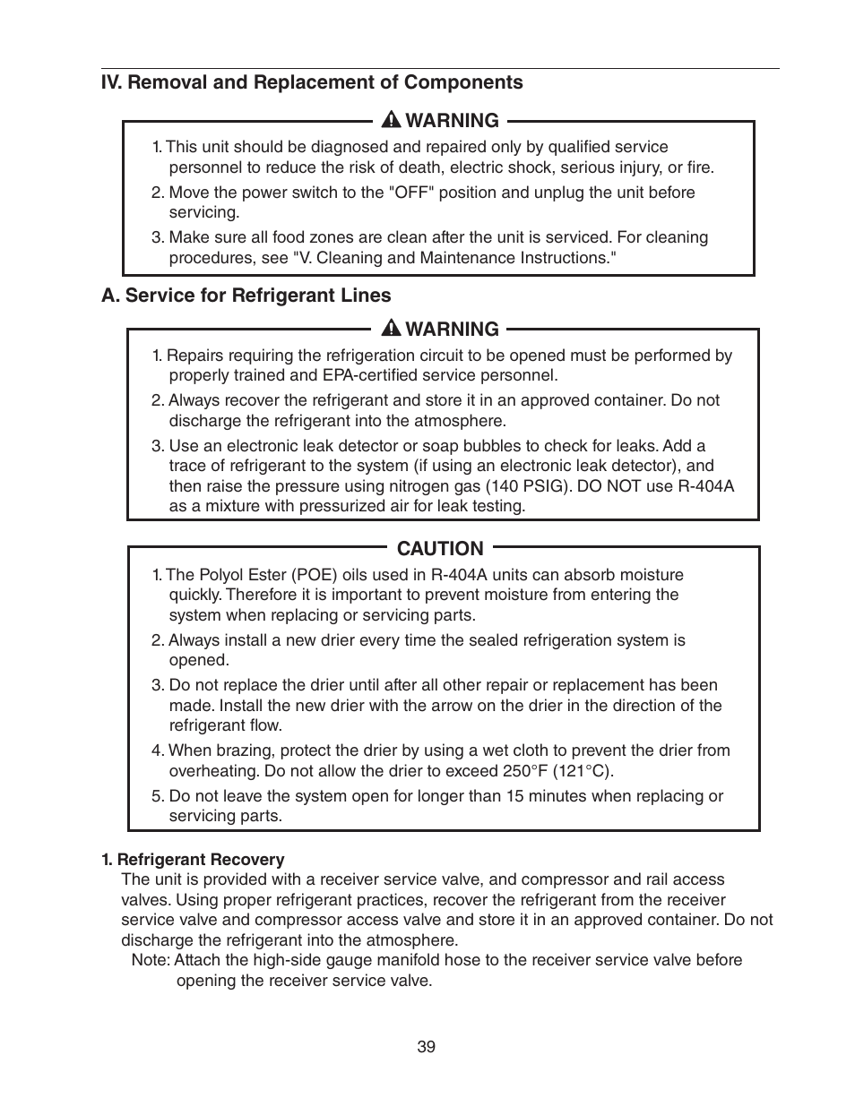 Iv. removal and replacement of components, A. service for refrigerant lines, Refrigerant recovery | Hoshizaki REFRIGERATED PREP TABLE WITH RAISED RAIL 73168 User Manual | Page 39 / 66