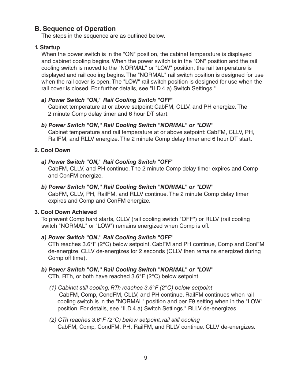 B. sequence of operation, Startup, Cool down | Cool down achieved, Startup 2. cool down 3. cool down achieved | Hoshizaki REFRIGERATED PREP TABLE WITH RAISED RAIL 73168 User Manual | Page 9 / 66