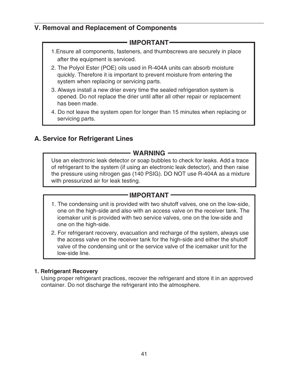 V. removal and replacement of components, A. service for refrigerant lines, Refrigerant recovery | Hoshizaki KMS-1400MLH User Manual | Page 41 / 56