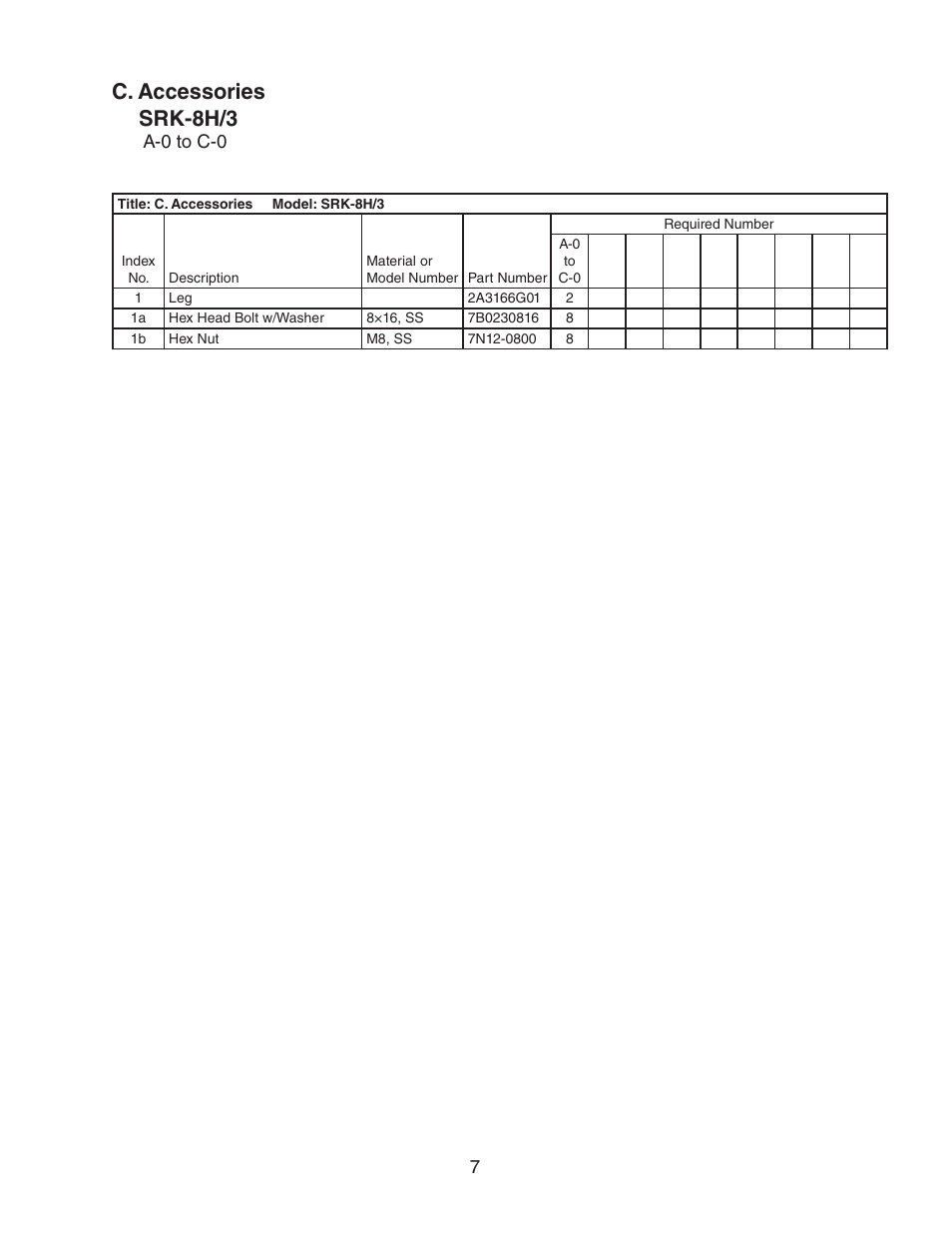 C. accessories, C. accessories srk-8h/3 | Hoshizaki SRK-8H/3 User Manual | Page 7 / 7