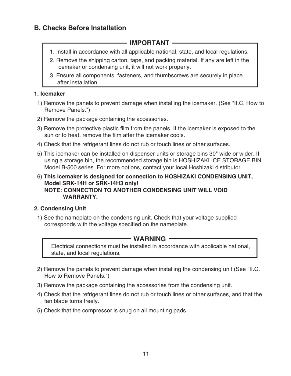 B. checks before installation, Icemaker, Condensing unit | Icemaker 2. condensing unit | Hoshizaki KMS-1400MLH User Manual | Page 11 / 29