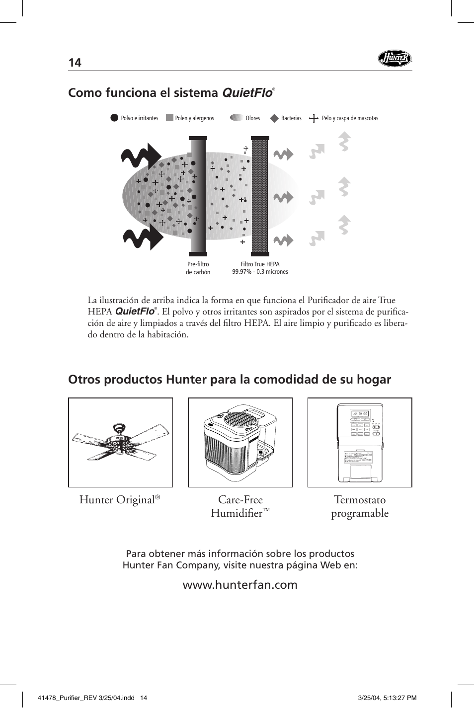 Como funciona el sistema quietflo, Termostato programable care-free humidifi er | Hunter Fan 30145 User Manual | Page 14 / 24