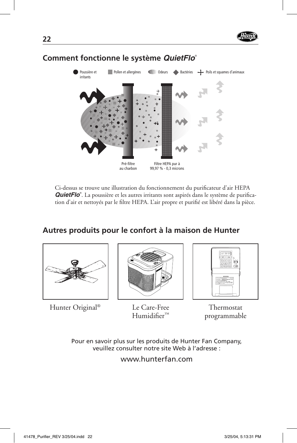 Comment fonctionne le système quietflo, Hunter original, Thermostat programmable le care-free humidifi er | Hunter Fan 30145 User Manual | Page 22 / 24