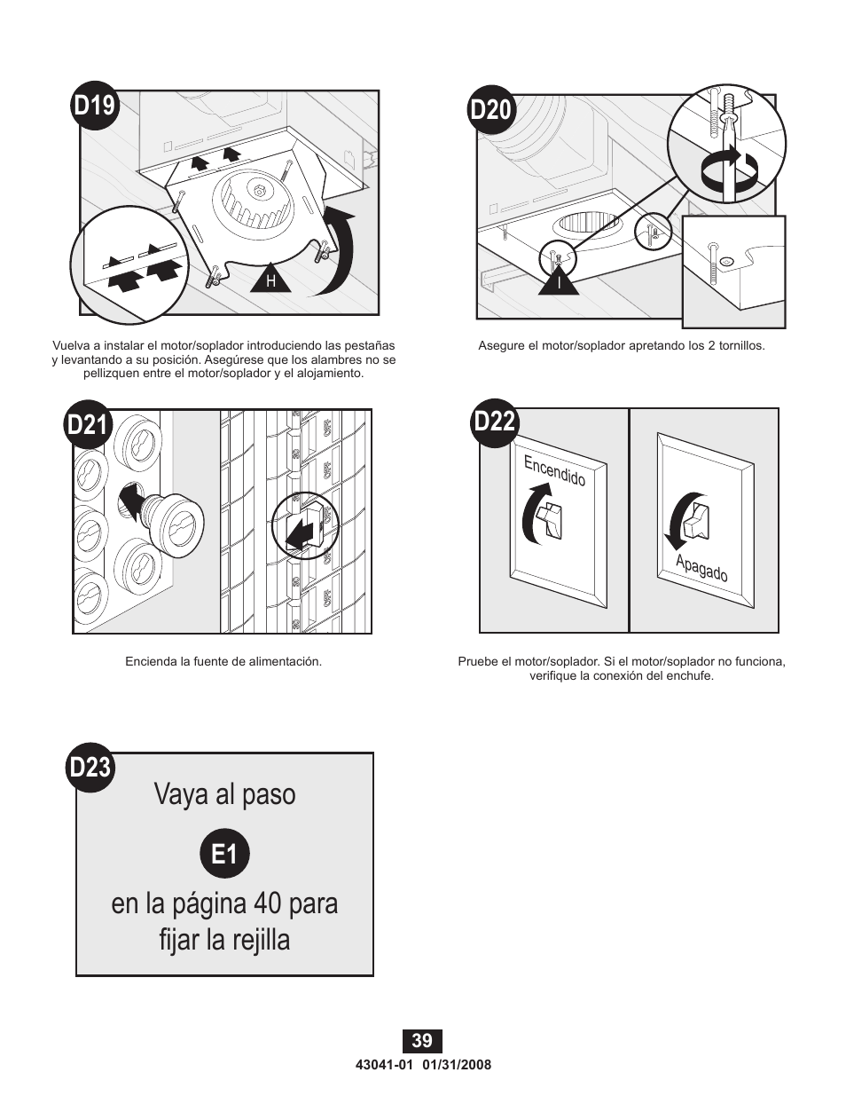 Go to step on page 18 to attach grille, Vaya al paso en la página 40 para fijar la rejilla, D19 d20 | D23 e1 | Hunter Fan 81021 User Manual | Page 39 / 65