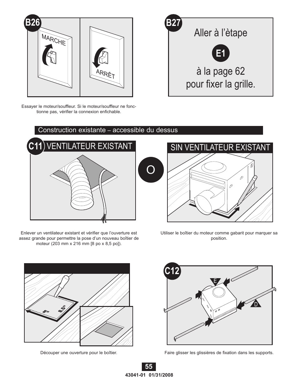 Aller à l’ètape à la page 62 pour fixer la grille, Ventilateur existant sin ventilateur existant | Hunter Fan 81021 User Manual | Page 55 / 65