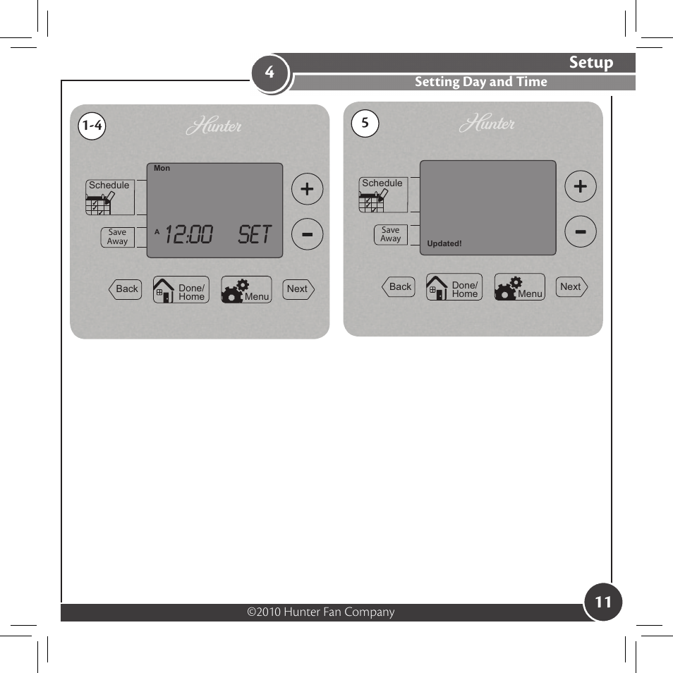 Setup, Setting day and time, 2010 hunter fan company | Hunter Fan 44033-01 44277 User Manual | Page 11 / 37