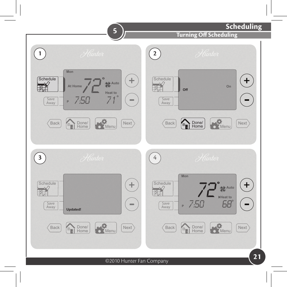 Scheduling, Turning off scheduling, 2010 hunter fan company | Hunter Fan 44033-01 44277 User Manual | Page 21 / 37