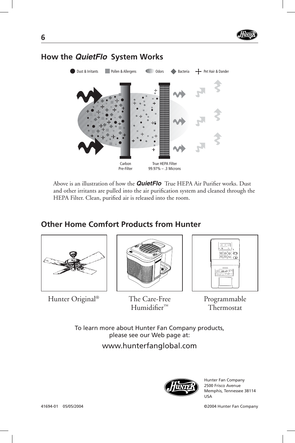 How the quietflo, System works, Other home comfort products from hunter | Hunter original, Programmable thermostat the care-free humidifi er | Hunter Fan 36127 User Manual | Page 6 / 54