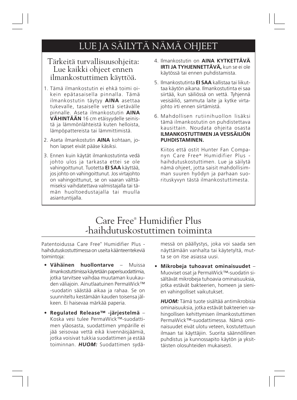 Care free, Humidifier plus -haihdutuskostuttimen toiminta, Lue ja säilytä nämä ohjeet | Hunter Fan 36202 User Manual | Page 38 / 54