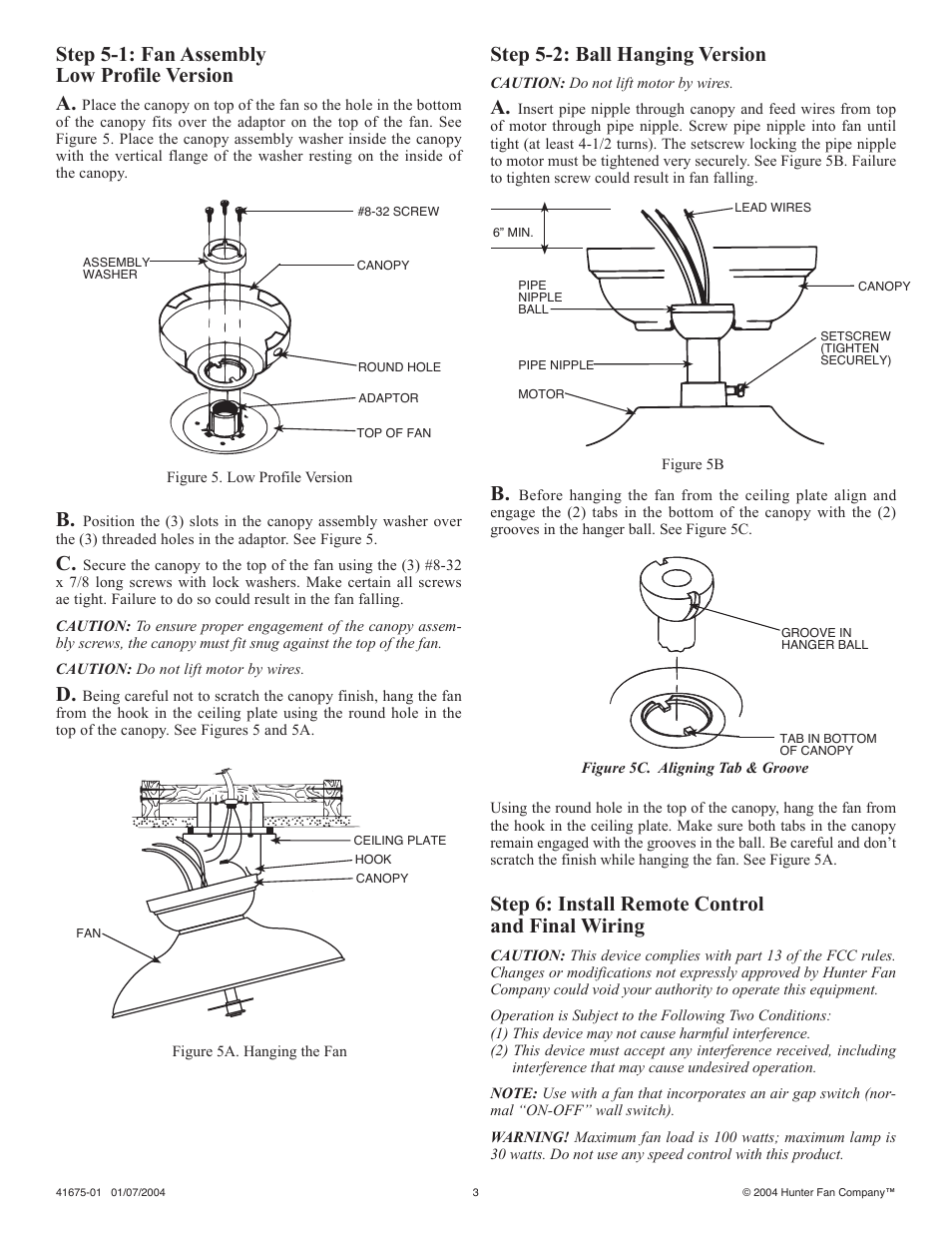 Step 5-2: ball hanging version, Step 6: install remote control and final wiring, Step 5-1: fan assembly low profile version a | Hunter Fan 41675-01 User Manual | Page 3 / 8