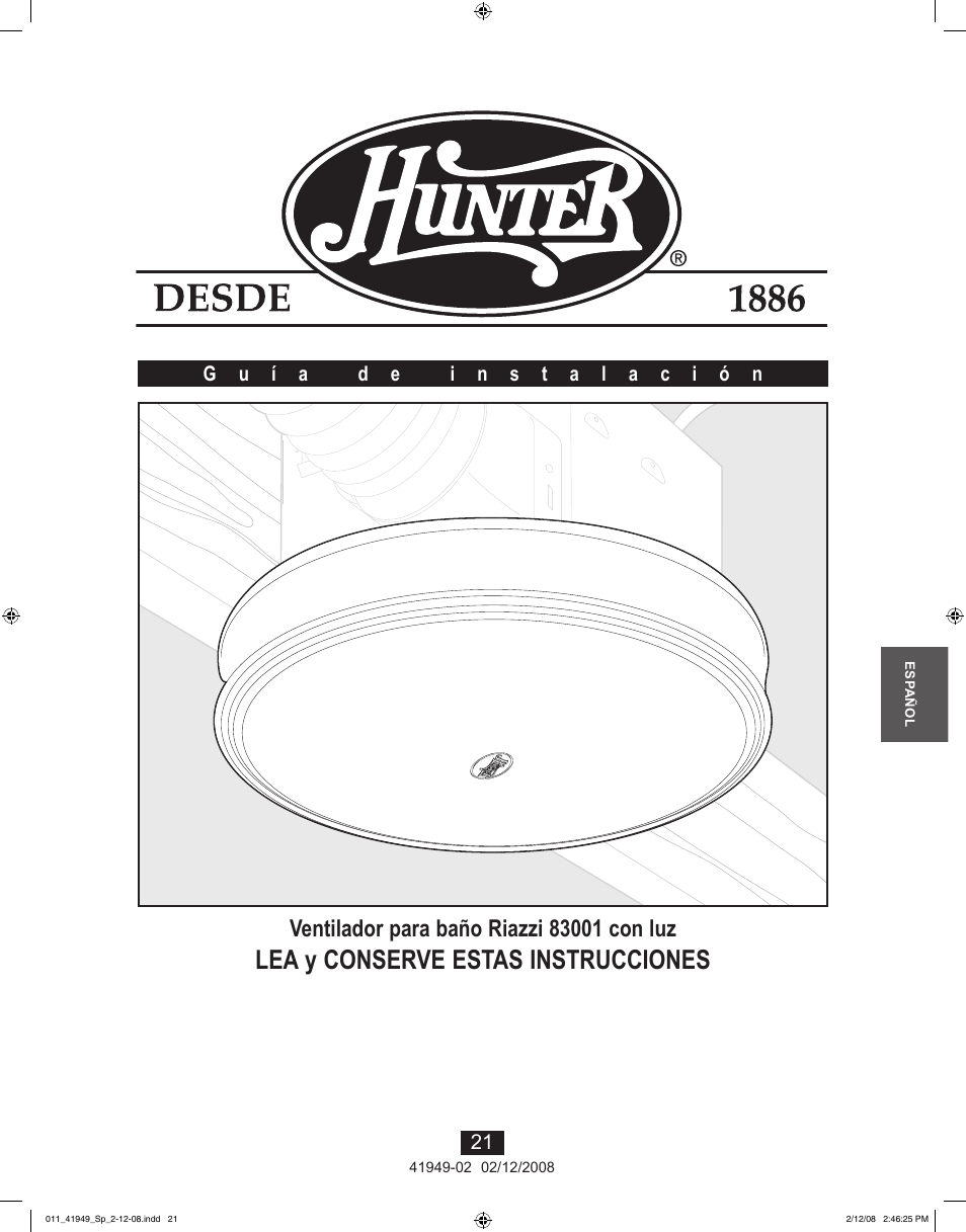 Lea y conserve estas instrucciones | Hunter Fan 41949-01 User Manual | Page 21 / 40