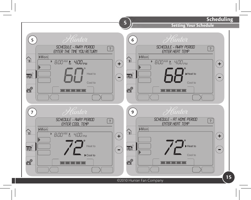 Scheduling, Setting your schedule | Hunter Fan 44905 User Manual | Page 15 / 54