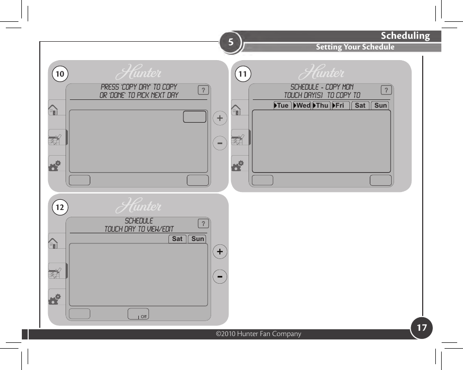 Scheduling, Setting your schedule, 2010 hunter fan company | Hunter Fan 44905 User Manual | Page 17 / 54