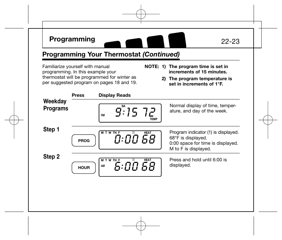 Programming, Programming your thermostat (continued), Weekday programs step 1 step 2 | Hunter Fan 44250 User Manual | Page 22 / 34